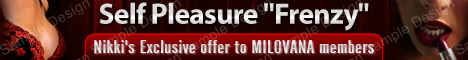 Nikkis exclusive offer to Milovana members